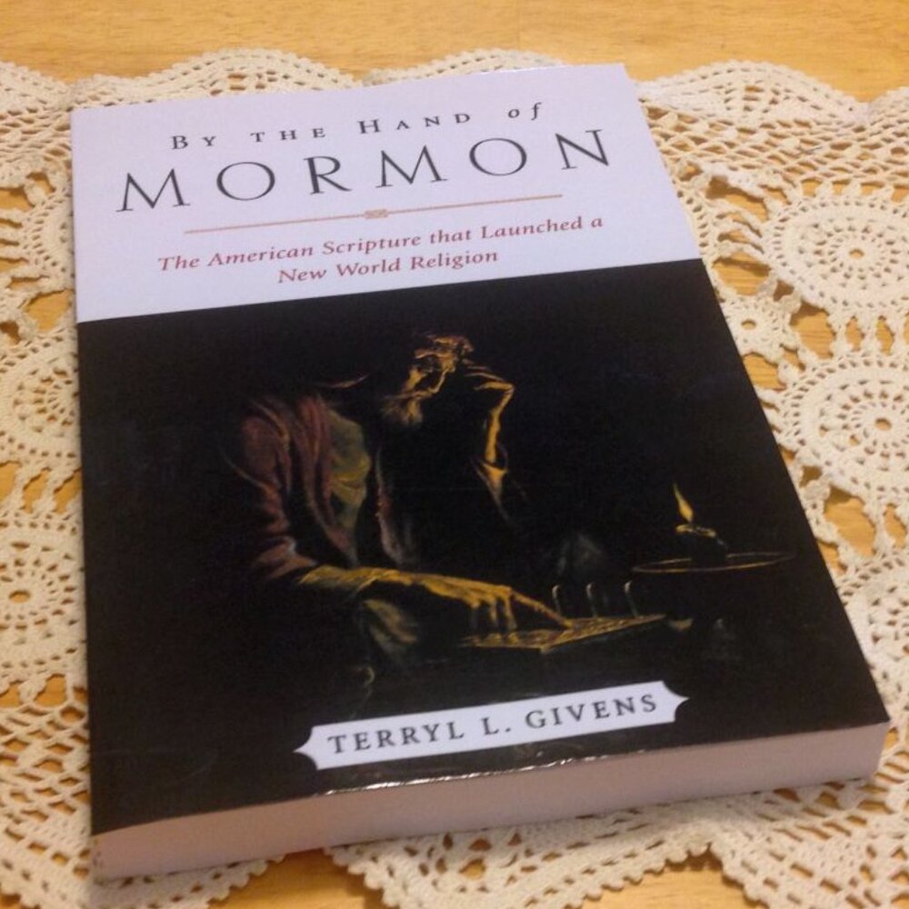 Religion, Mormonism, By the Hand of Mormon